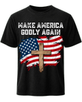 Make America Godly Again For Patriotic Christians Jesus God Christian T Shirt