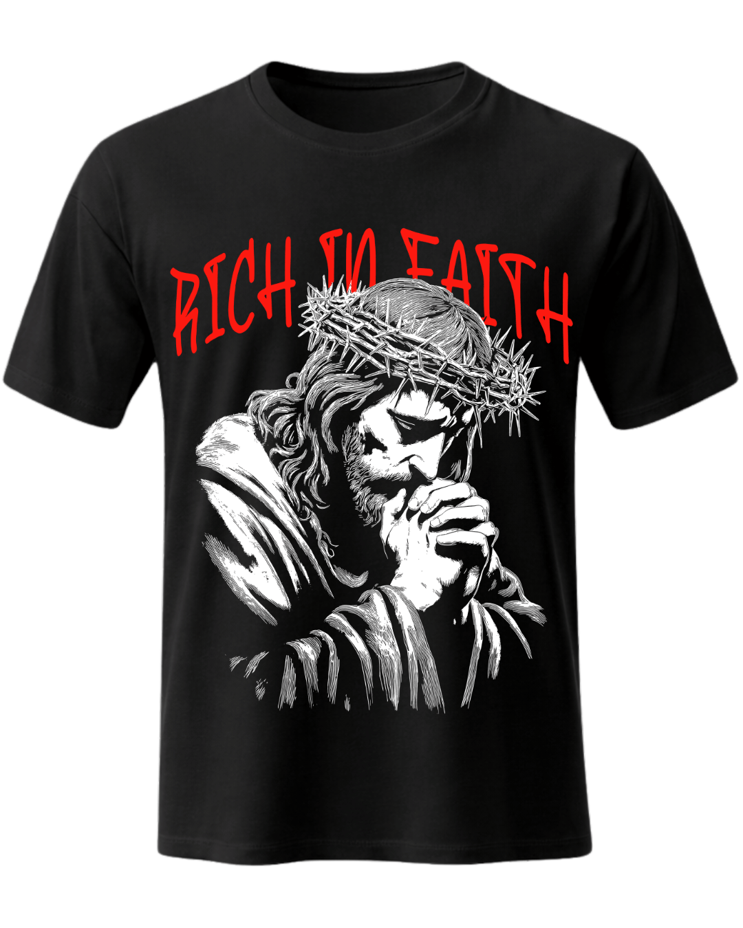Rich In Faith - Jesus Pray T-Shirt