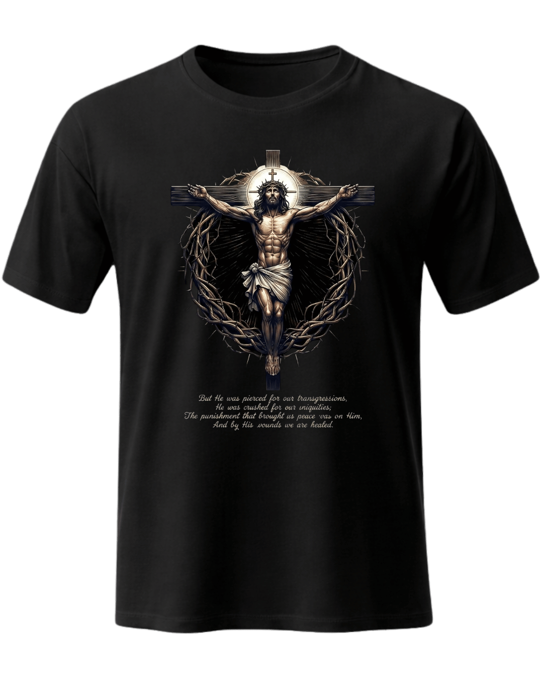 Jesus Christ Crucifixion Isaiah 53:5 Christian Bible Verse Unisex T-Shirt